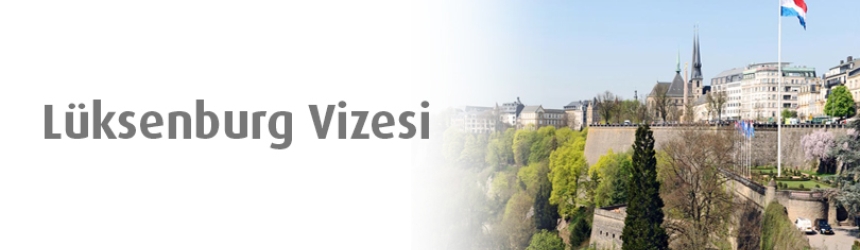 L�ksemburg Vize Formu